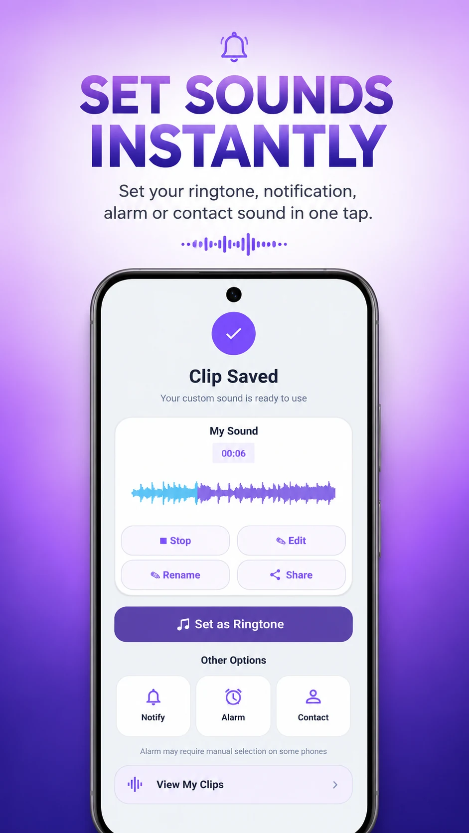 Set saved audio as ringtone, alarm, notification or contact sound