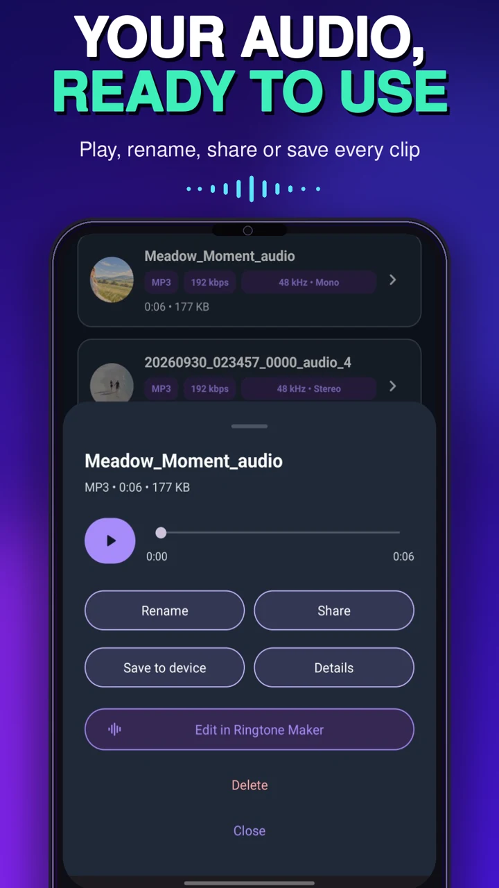 Your audio, ready to use